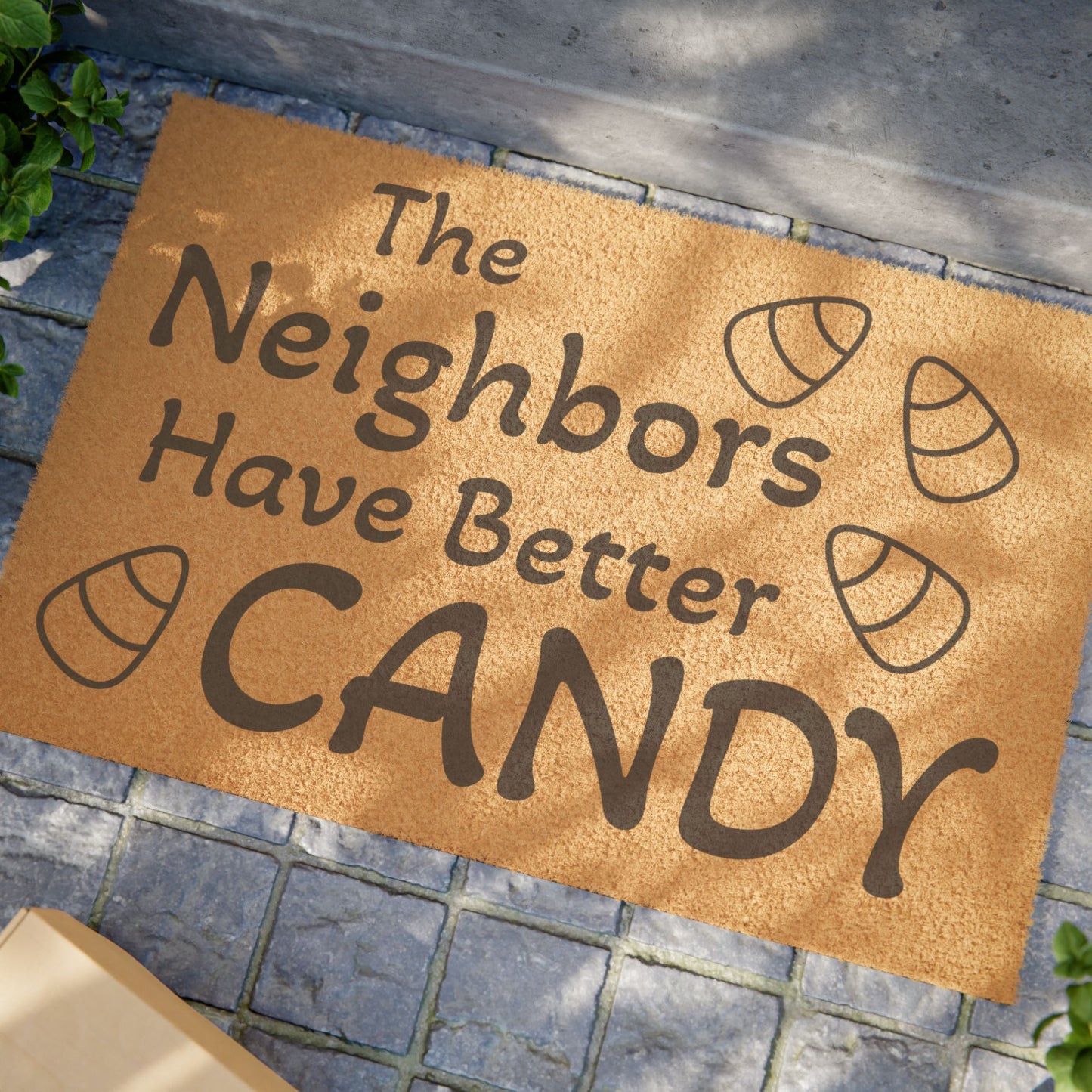 The Neighbors Have Better Candy Heavy Duty DoorMat