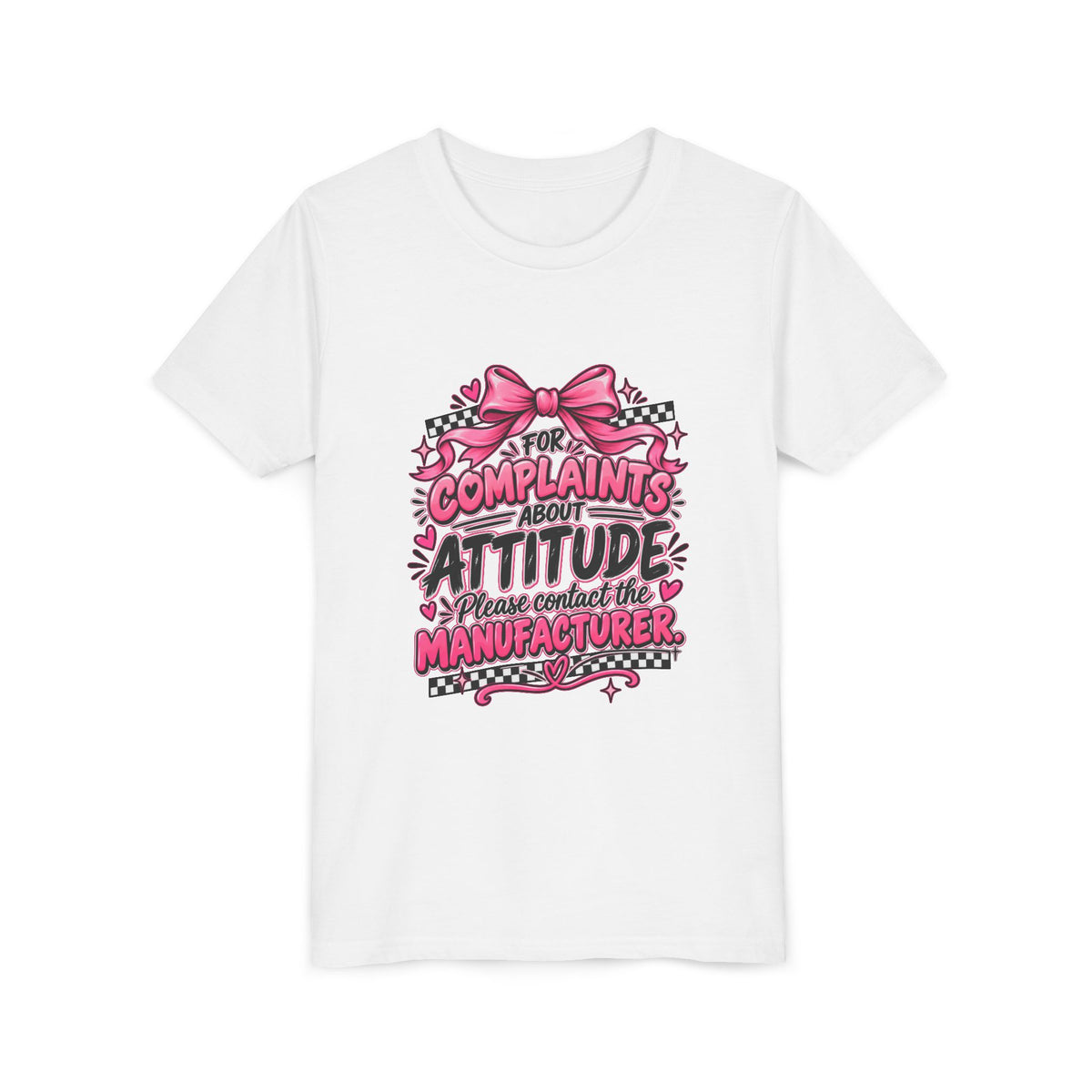 Youth Tee - "For Complaints About Attitude, Please Contact The Manufacturer" Pink Graphic