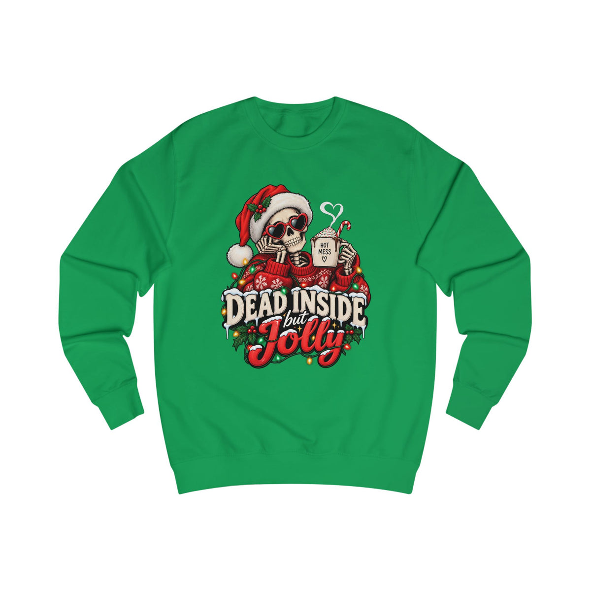 Dead Inside But Jolly Christmas Sweatshirt