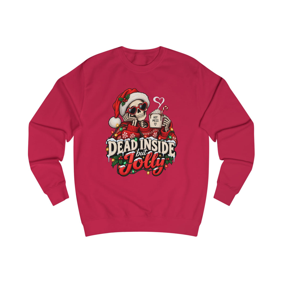 Dead Inside But Jolly Christmas Sweatshirt