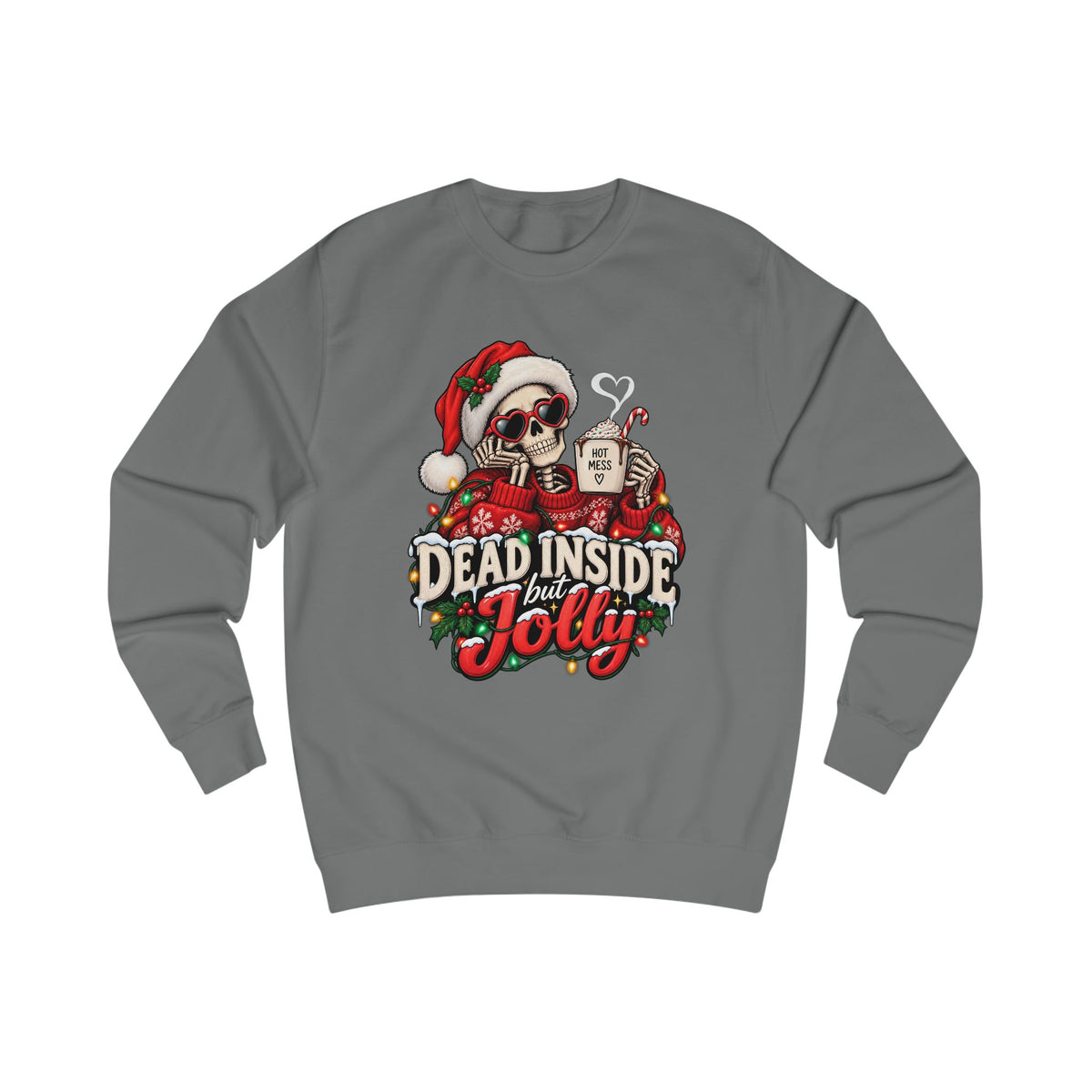 Dead Inside But Jolly Christmas Sweatshirt
