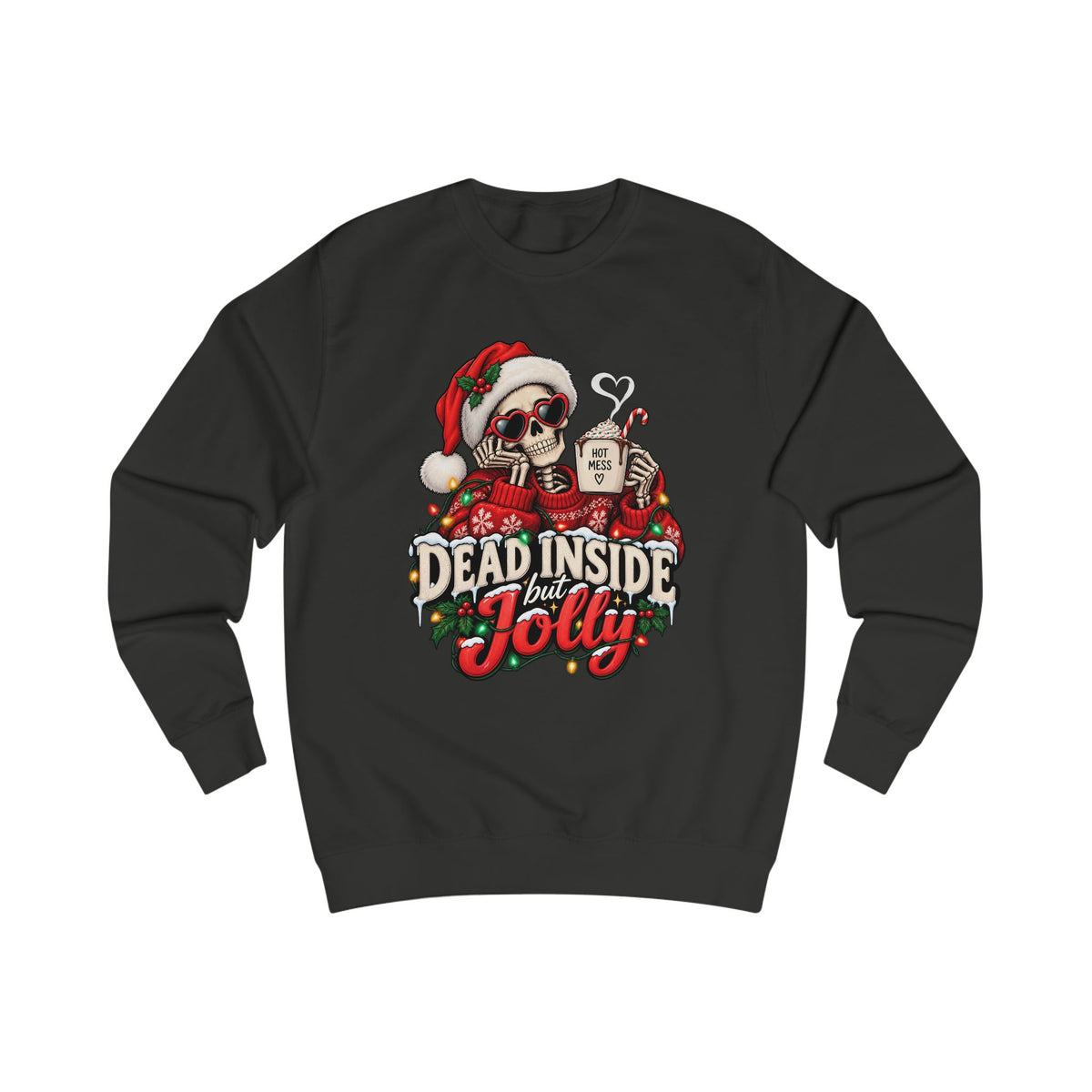 Dead Inside But Jolly Christmas Sweatshirt