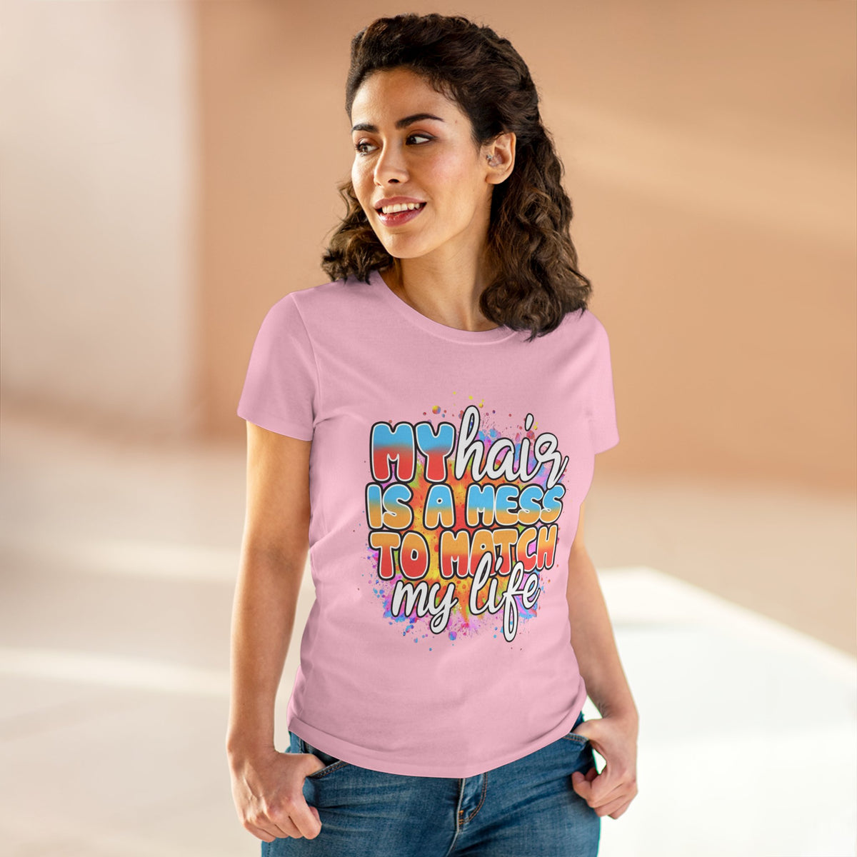My Hair Is A Mess To Match My Life T-shirt
