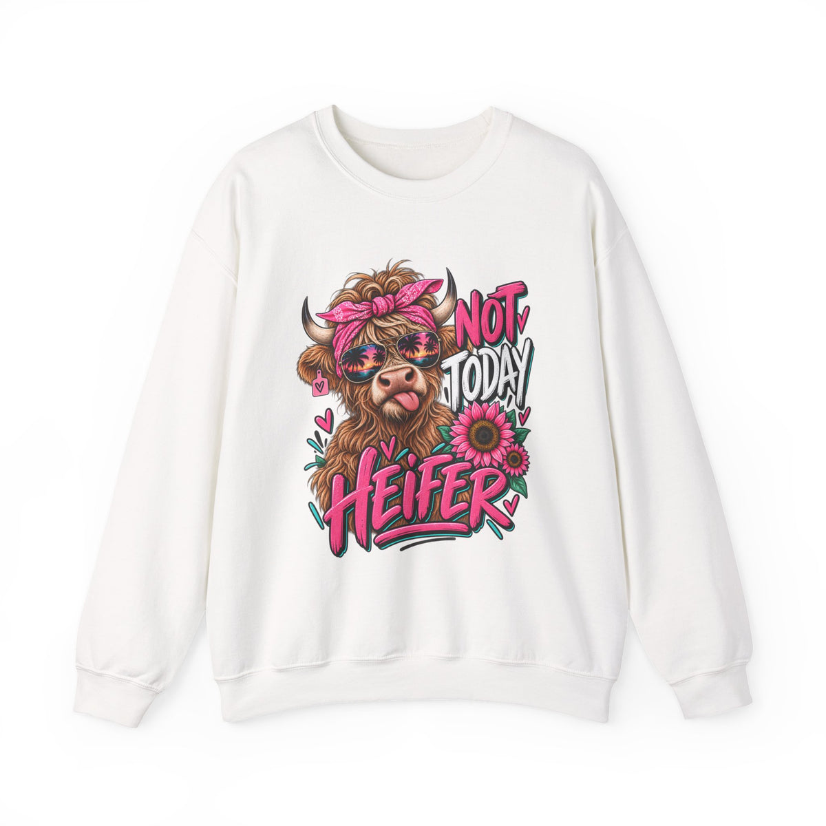 Crewneck Sweatshirt — "Not Today Heifer" Cute Cow Graphic, Pink Floral Farm Animal Pullover