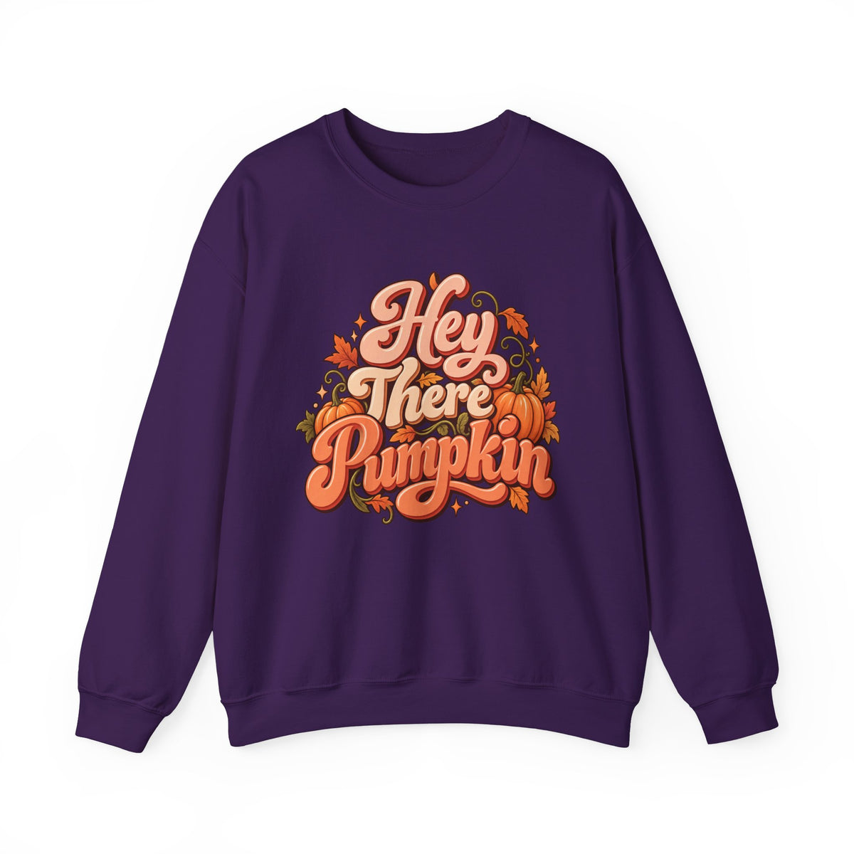 Hey There Pumpkin Sweatshirt — Fall Pumpkin Graphic Crewneck