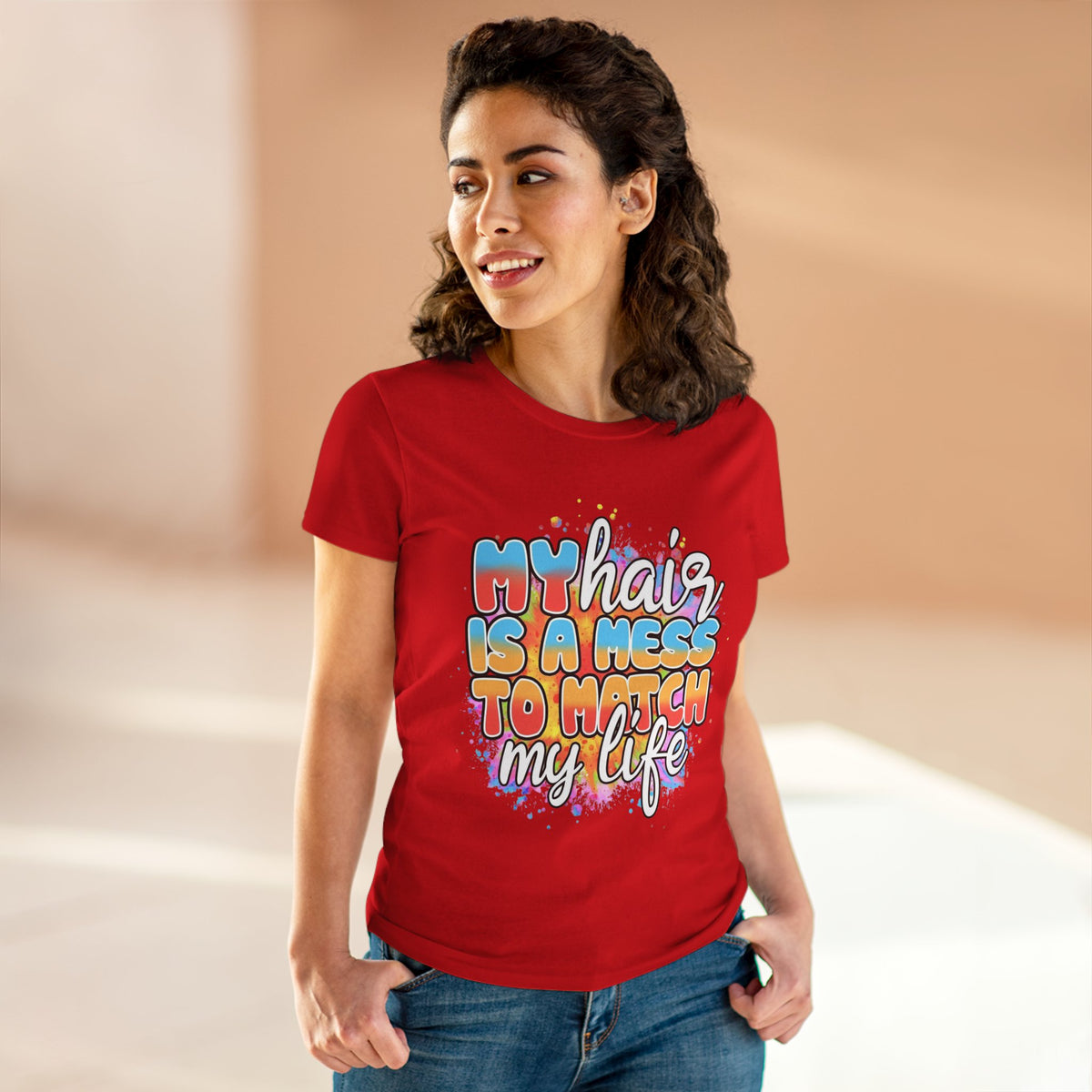 My Hair Is A Mess To Match My Life T-shirt