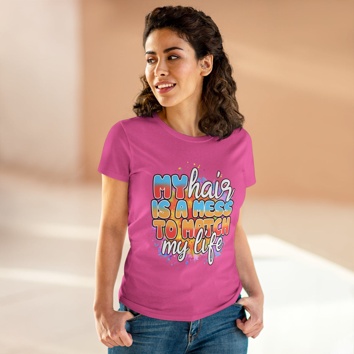 My Hair Is A Mess To Match My Life T-shirt