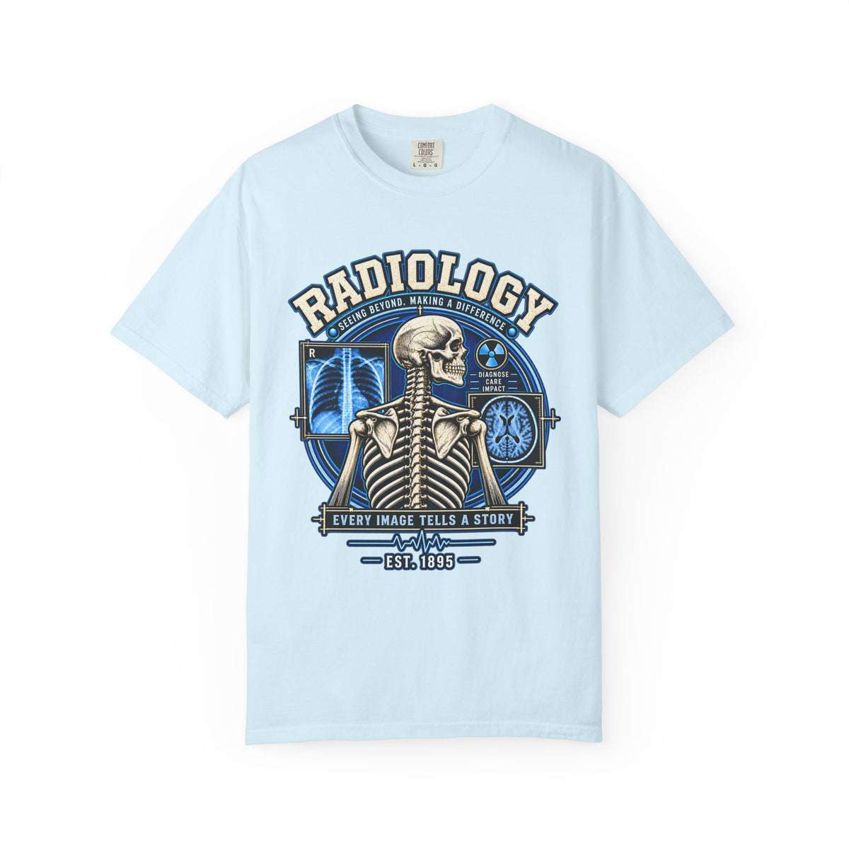 Radiology Tee – 'Radiology: Every Image Tells a Story' Medical X‑Ray Skull T-Shirt