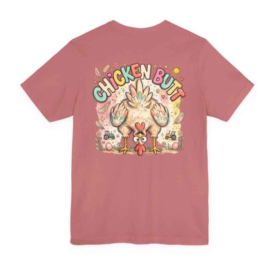 Guess What?  Chicken Butt! Graphic tee