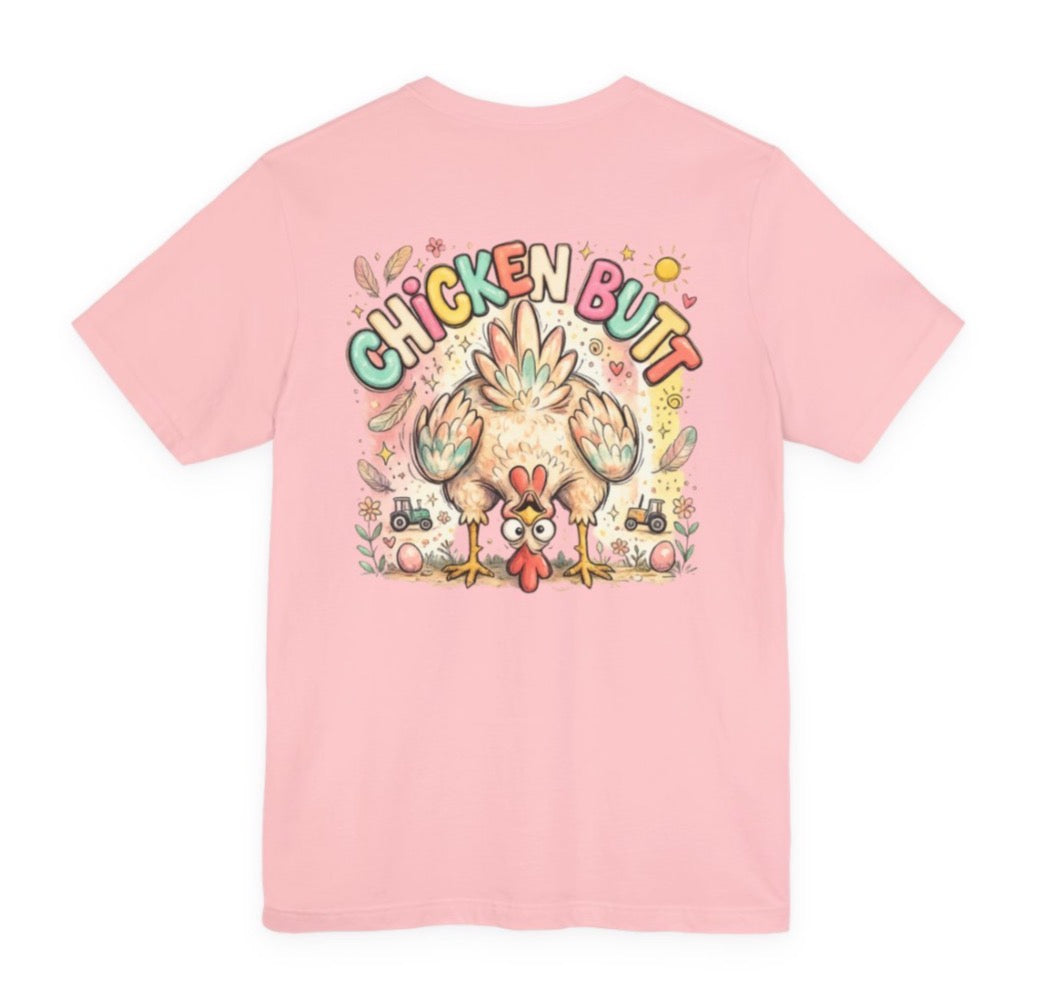 Guess What?  Chicken Butt! Graphic tee