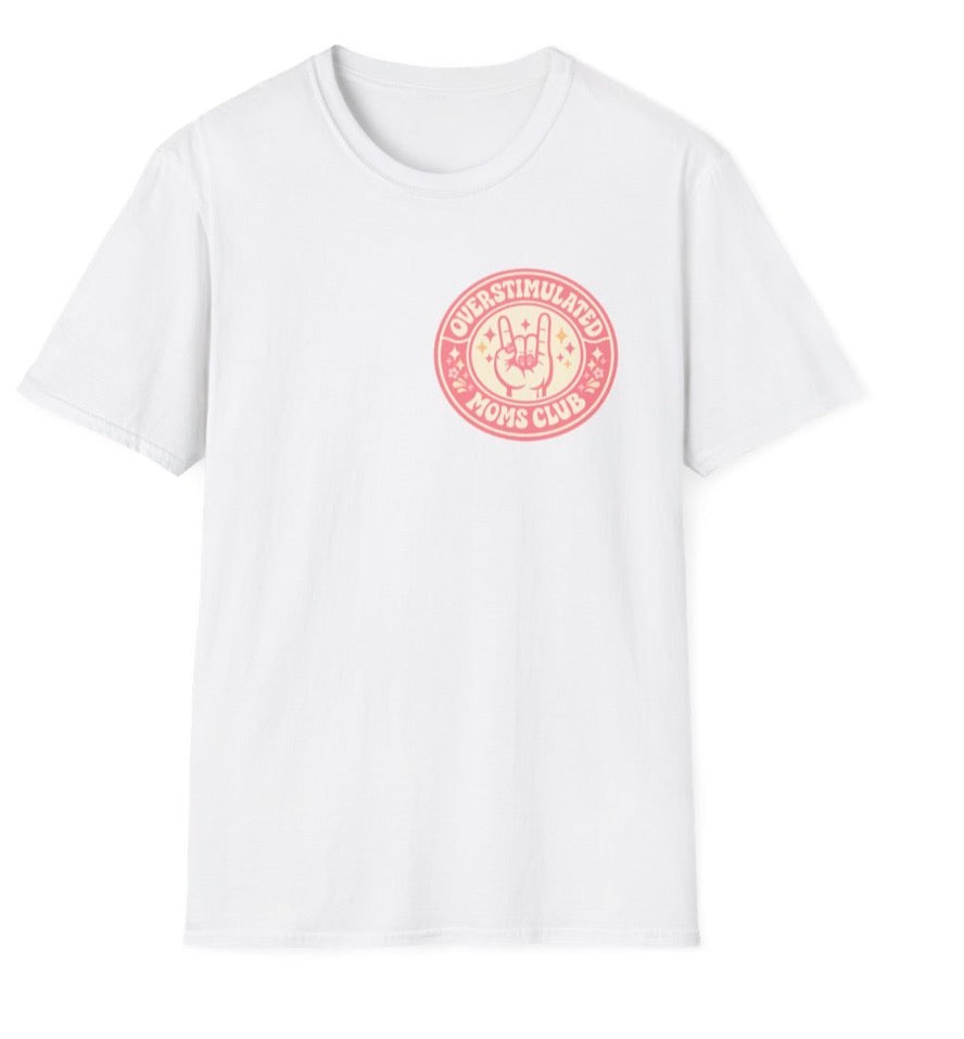 Overstimulated Moms Club T-Shirt – Cute Pink Retro Logo