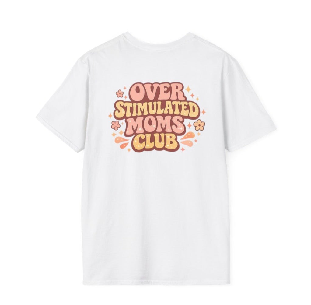 Overstimulated Moms Club T-Shirt – Cute Pink Retro Logo