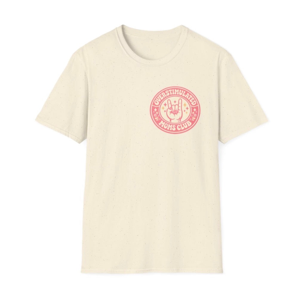 Overstimulated Moms Club T-Shirt – Cute Pink Retro Logo