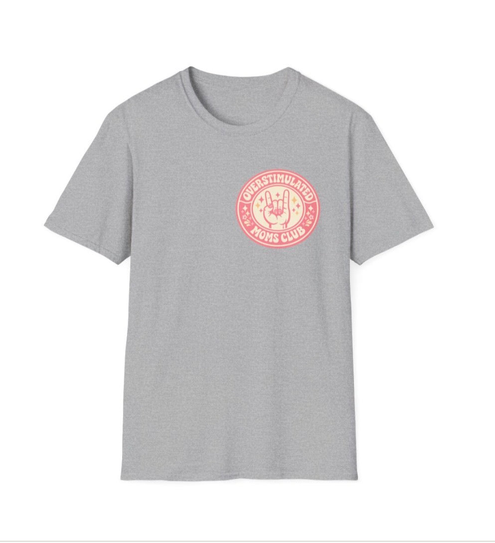 Overstimulated Moms Club T-Shirt – Cute Pink Retro Logo
