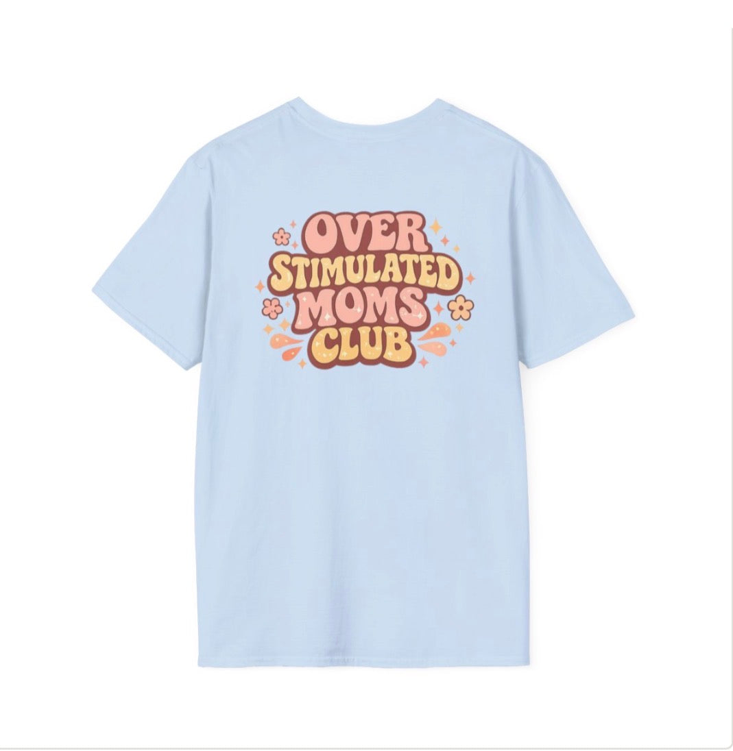 Overstimulated Moms Club T-Shirt – Cute Pink Retro Logo