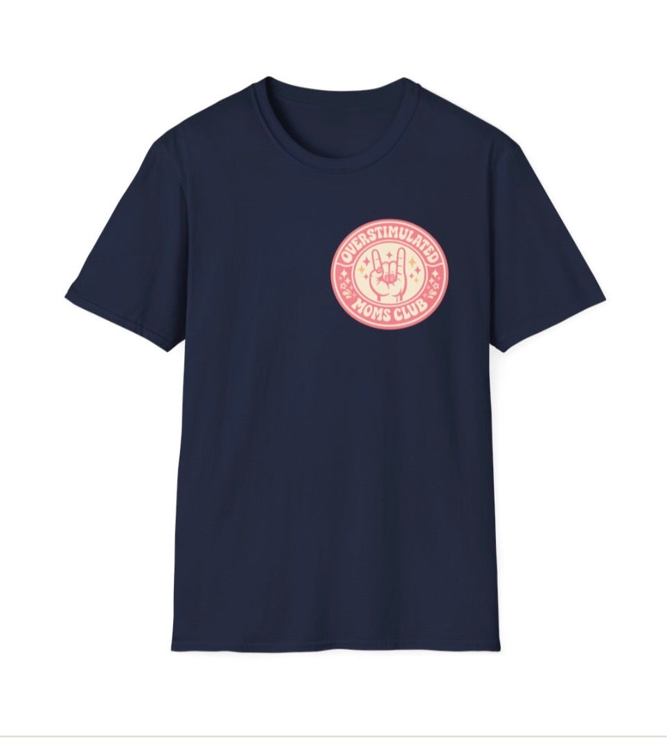 Overstimulated Moms Club T-Shirt – Cute Pink Retro Logo